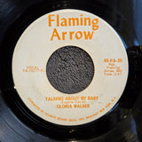 GLORIA WALKER TALKING ABOUT MY BABY 7"