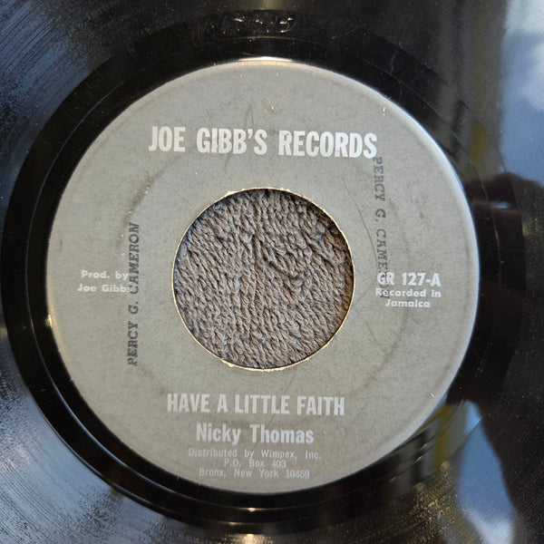 NICKY THOMAS HAVE A LITTLE FAITH 7"