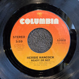 HERBIE HANCOCK READY OR NOT 7"