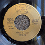 AL MILLER TRUST IS A MUST 7"