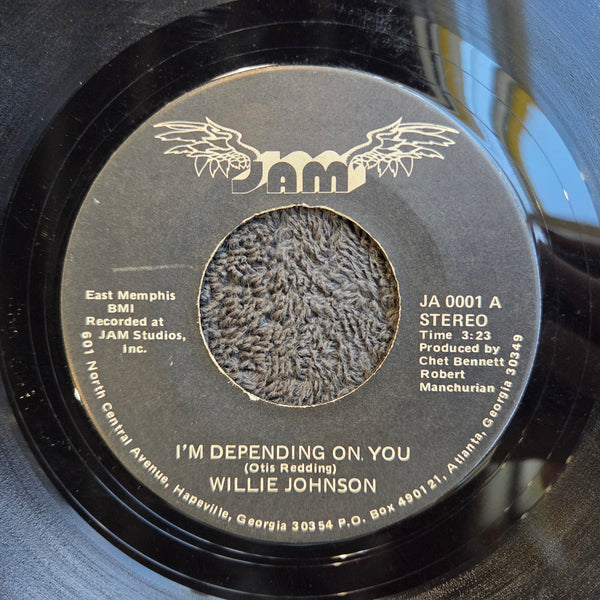 WILLIE JOHNSON IM DEPENDING ON YOU 7"
