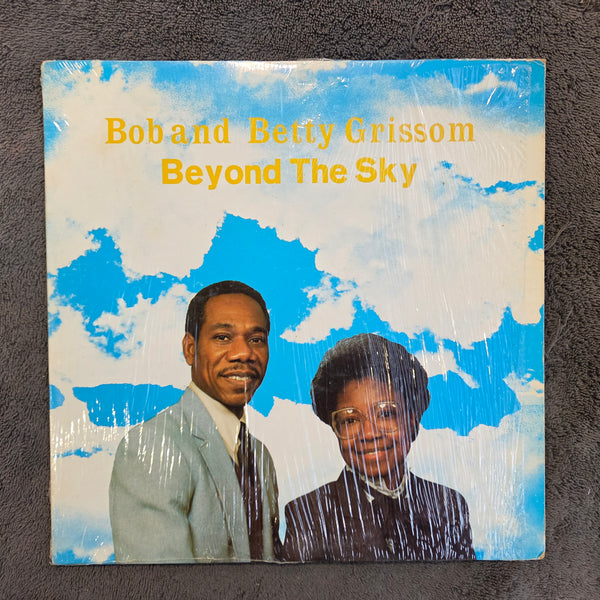 BOB AND BETTY GRISSOM BEYOND THE SKY