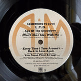 LTD SOMETHING TO LOVE