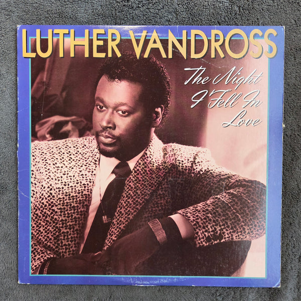 LUTHER VANDROSS THE NIGHT I FELL IN LOVE