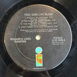 RICHARD THOMPSON POUR DOWN LIKE SILVER
