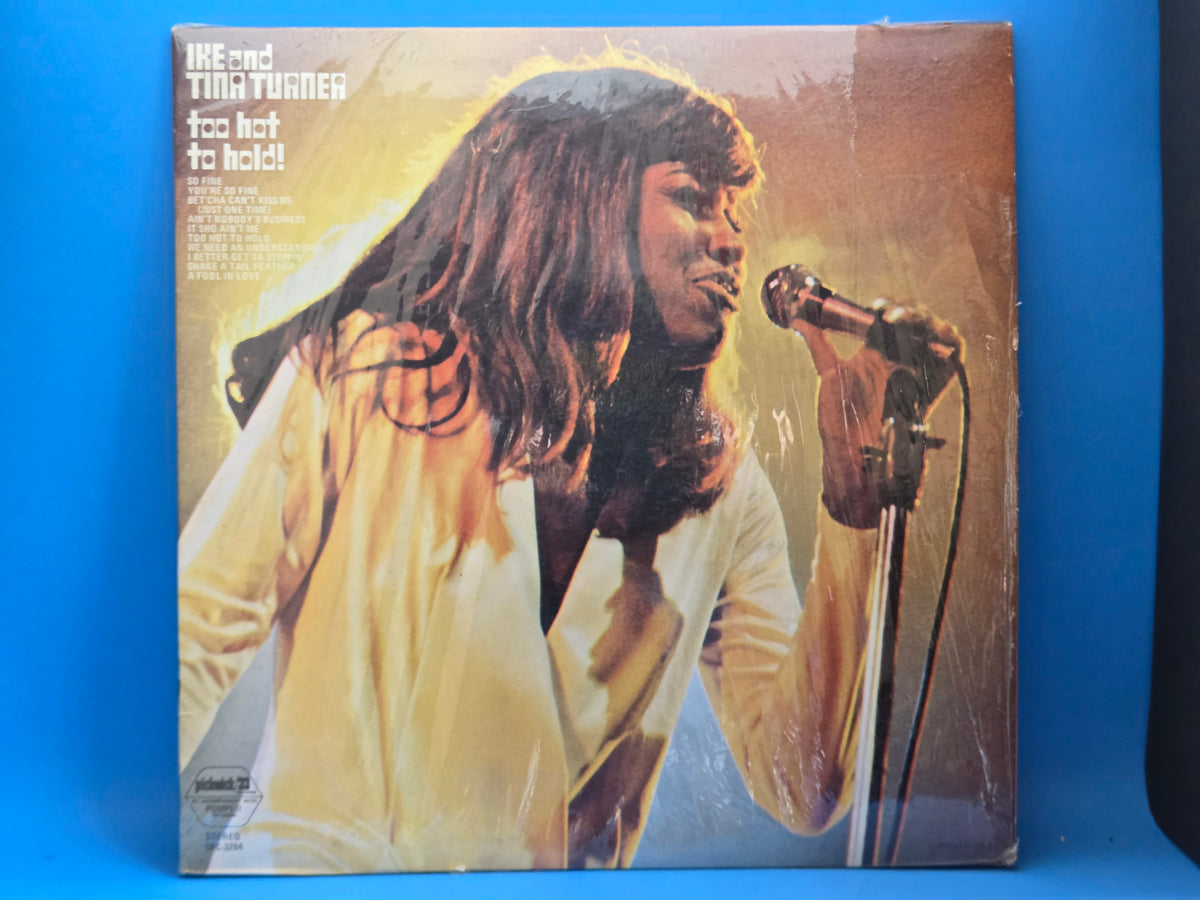 IKE & TINA TURNER TOO HOT TO HOLD