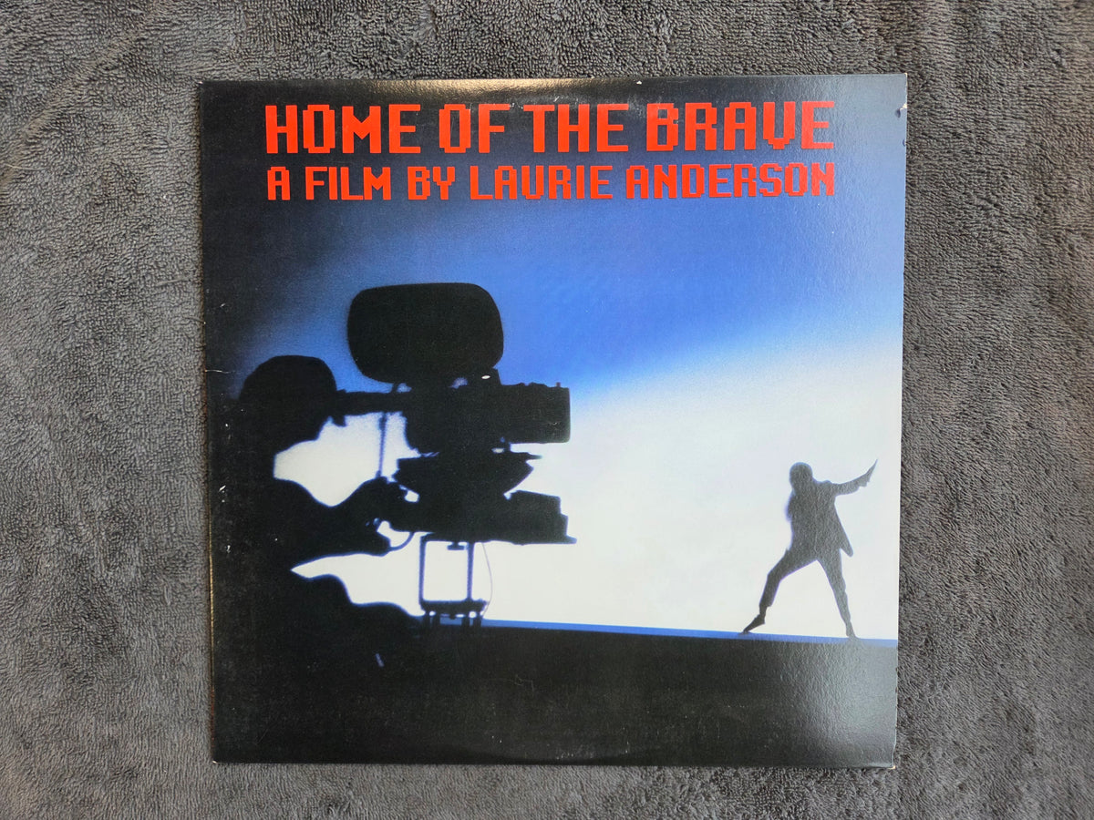 LAURIE ANDERSON HOME OF THE BRAVE