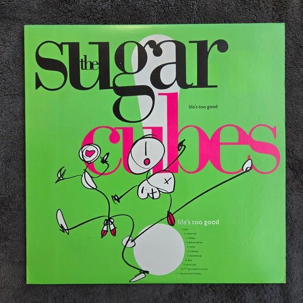 SUGARCUBES LIFES TOO GOOD