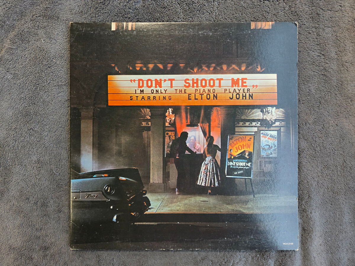ELTON JOHN DONT SHOOT ME W/POSTER