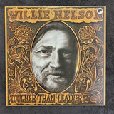 WILLIE NELSON TOUGHER THAN LEATHER