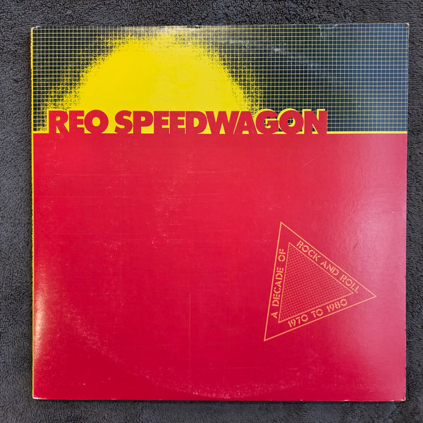 REO SPEEDWAGON A DECADE OF ROCK AND ROLL