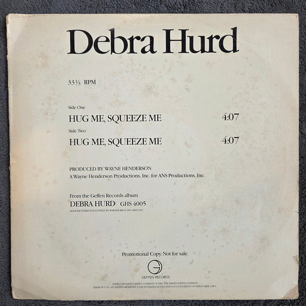 DEBRA HURD HUG ME SQUEEZE ME PROMO 12"