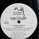 SLEEPY WONDER I SHOT THE SHERIFF 12"