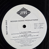 BOOGIE DOWN PRODUCTIONS YOU MUST LEARN 12"