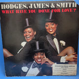 HODGES JAMES & SMITH WHAT HAVE YOU DONE FOR LOVE