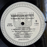 YOSHITOSHI ARTISTS IN HOUSE WE TRUST 12"