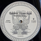 DANNY TENAGLIA BOTTOM HEAVY 12"