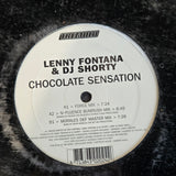 LENNY FONTANA & DJ SHORTY CHOCOLATE SENSATION NL IMP 12"