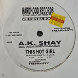 A K SHAY THIS HOT GIRL 12"