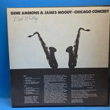 GENE AMMONS & JAMES MOODY CHICAGO CONCERT