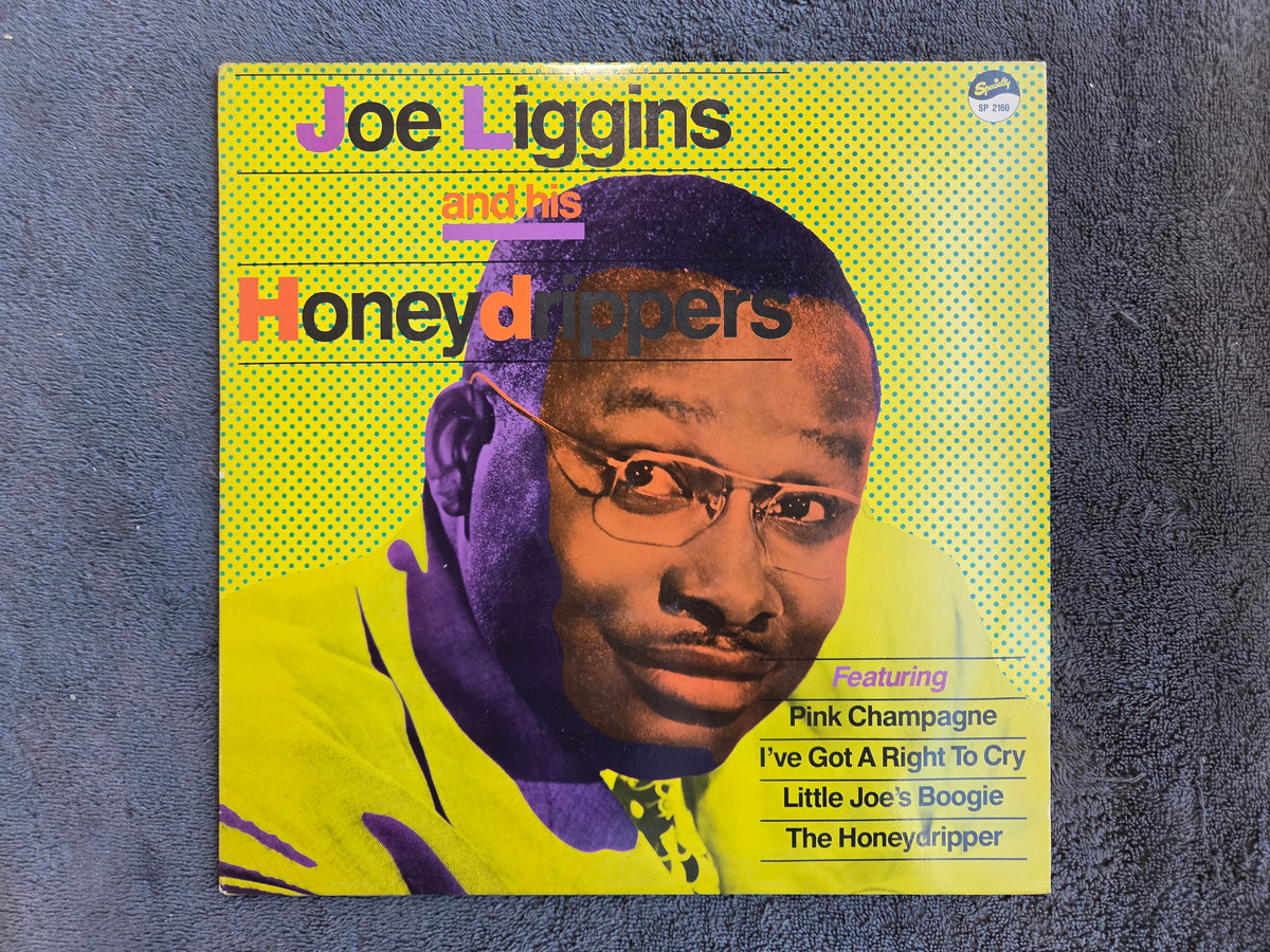 JOE LIGGINS AND HIS HONEYDRIPPERS S/T