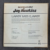 SCREAMIN JAY HAWKINS LAWDY MISS CLAWDY