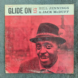 BILL JENNINGS GLIDE ON JACK MCDUFF MONO