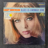 CASEY ANDERSON BLUES IS A WOMAN GONE