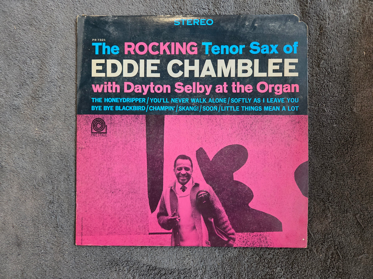 EDDIE CHAMBLEE THE ROCKING TENOR SAX OF 1972