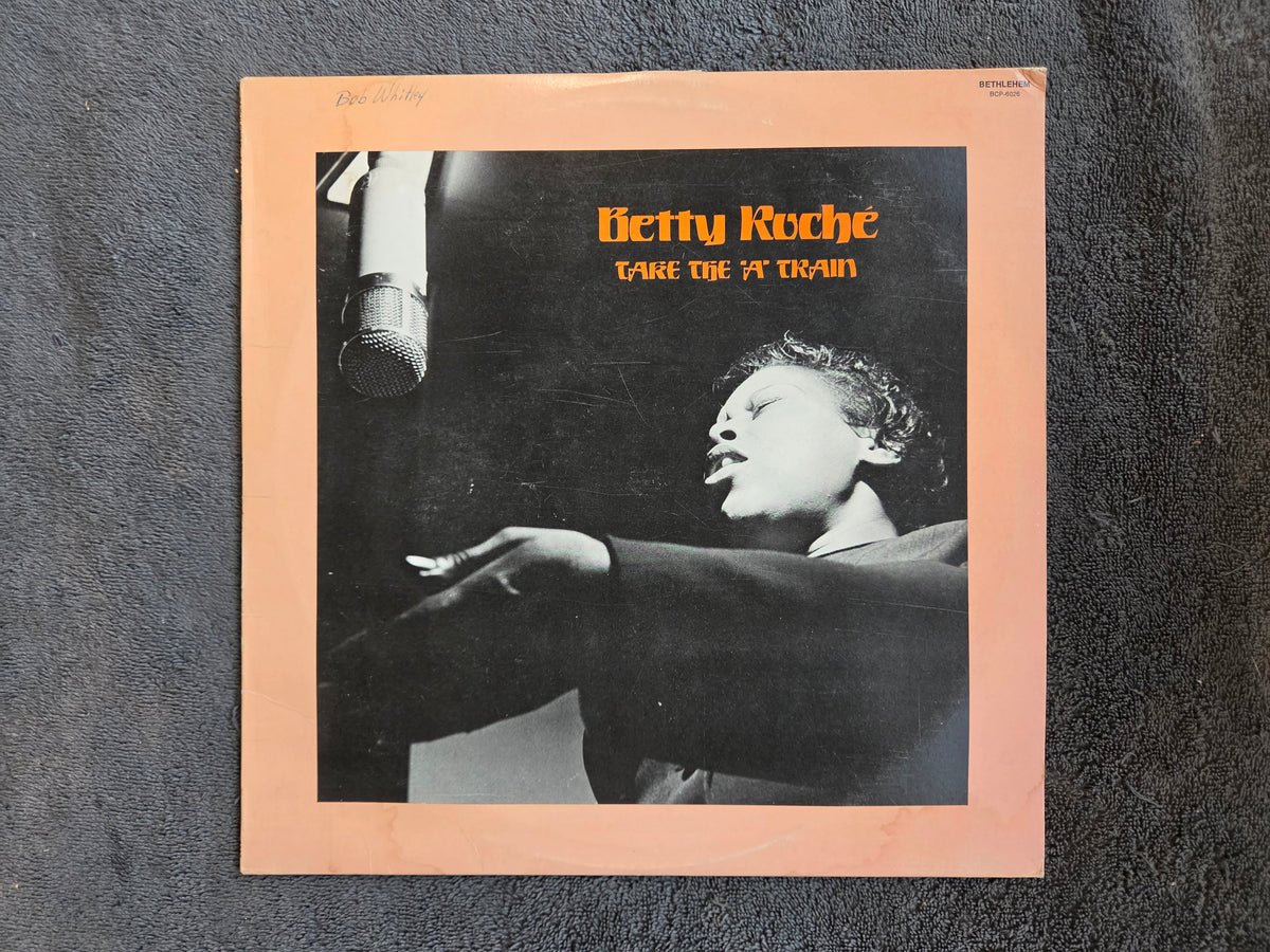 BETTY ROCHE TAKE THE A TRAIN RE