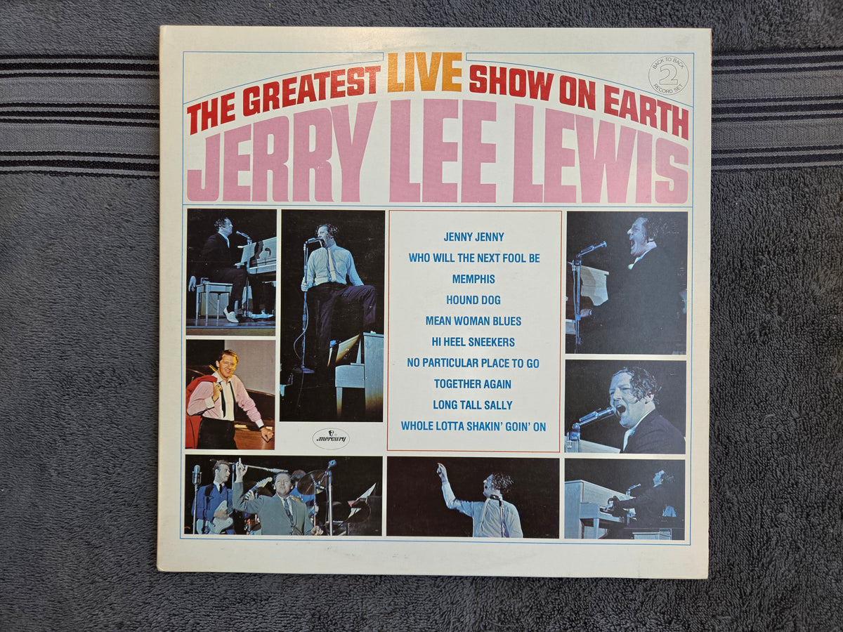 JERRY LEE LEWIS THE GREATEST LIVE SHOW ON EARTH