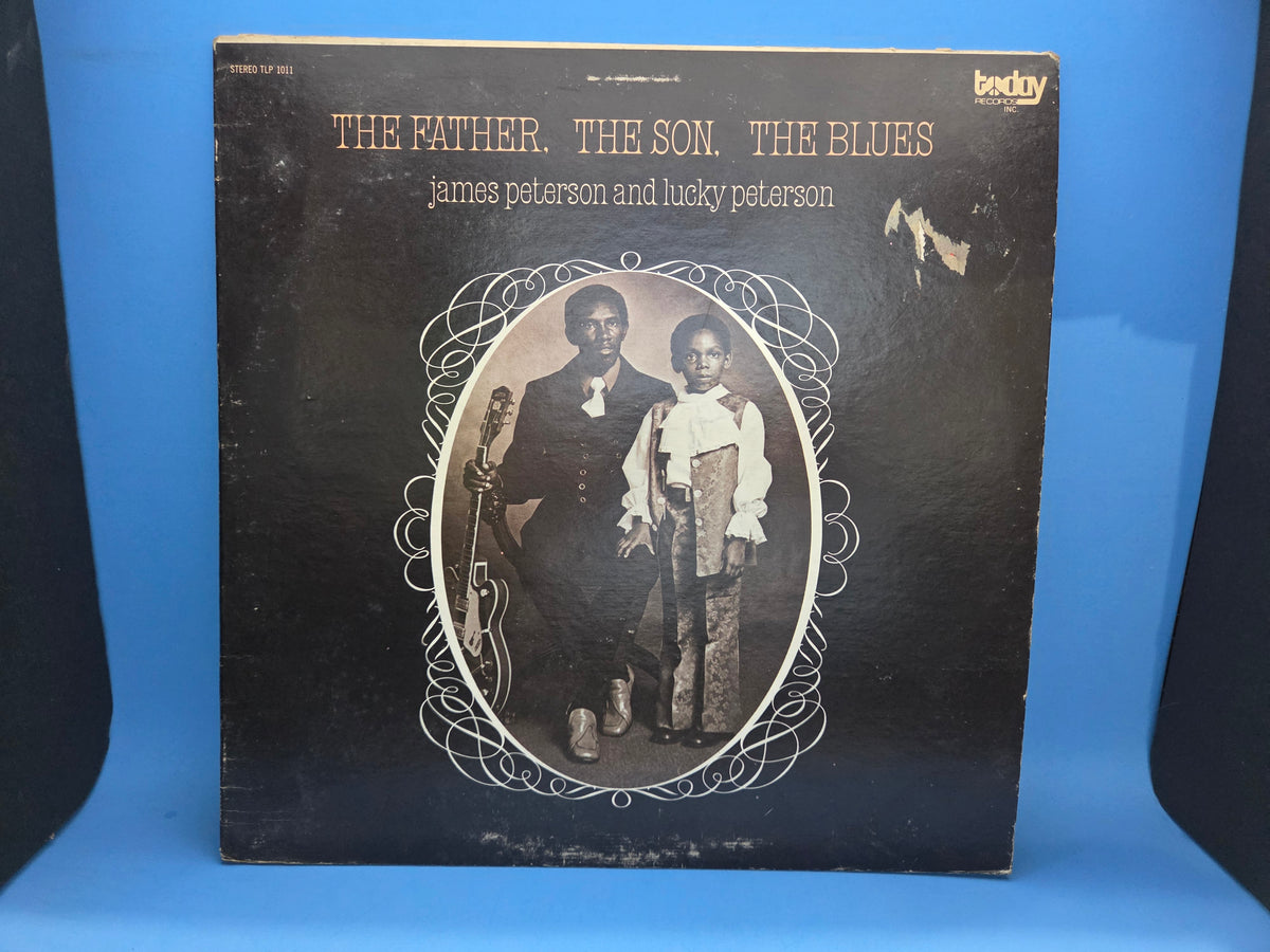 JAMES AND LUCKY PETERSON THE FATHER THE SON THE BLUES