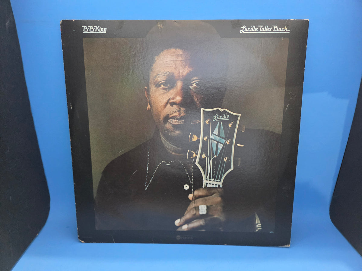BB KING LUCILLE TALKS BACK