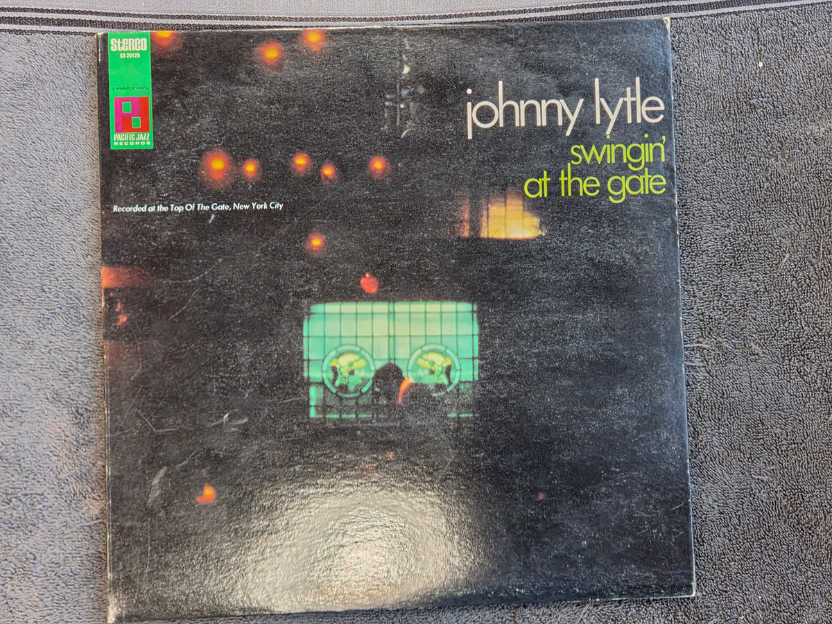 JOHNNY LYTLE SWINGIN AT THE GATE STEREO