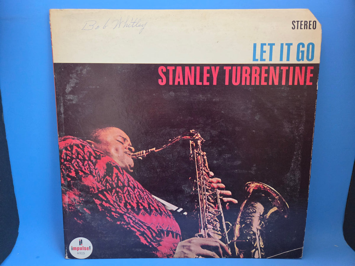 STANLEY TURRENTINE LET IT GO 1974