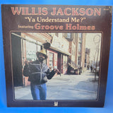 WILLIS JACKSON YA UNDERSTAND ME