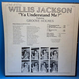 WILLIS JACKSON YA UNDERSTAND ME