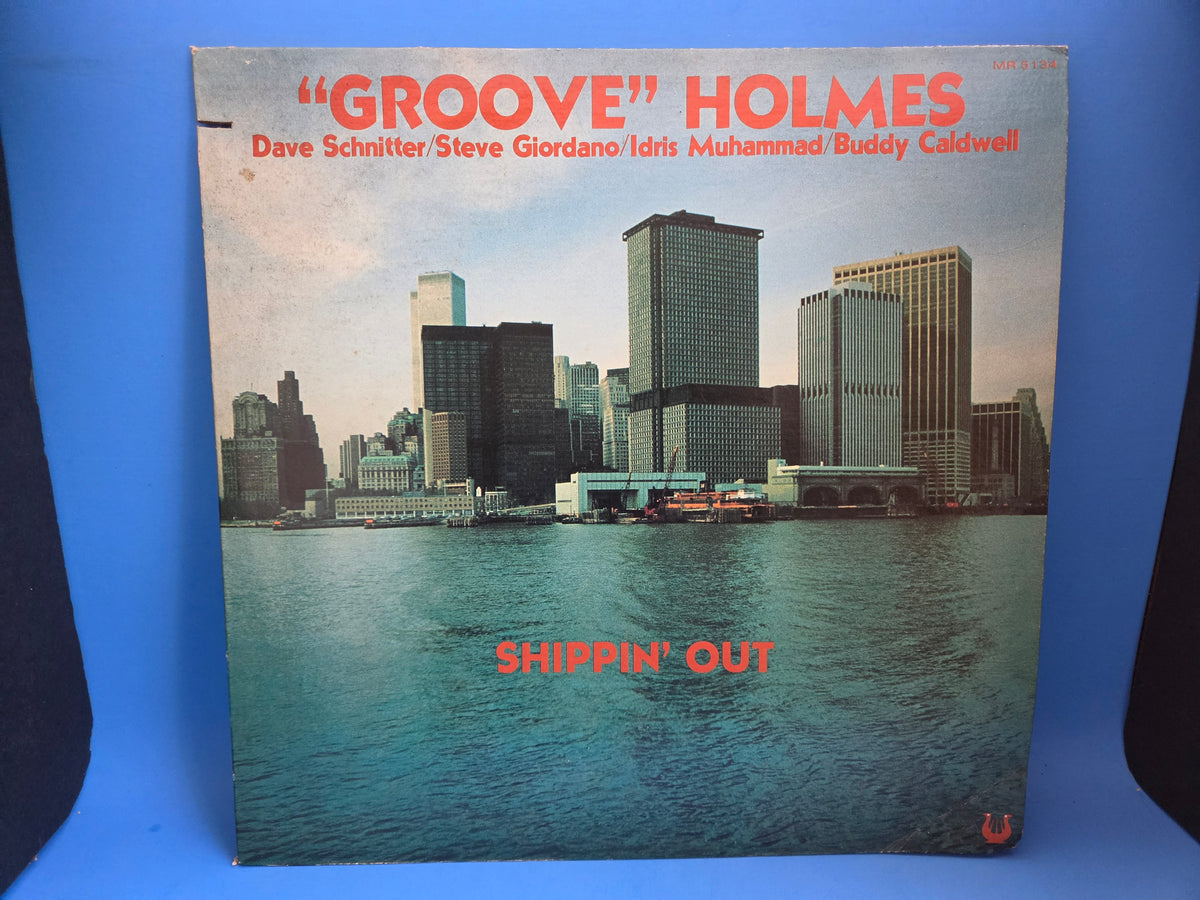 RICHARD GROOVE HOLMES SHIPPIN OUT