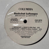 BUCKSHOT LEFONQUE BREAKFAST @ DENNYS WLP 12"