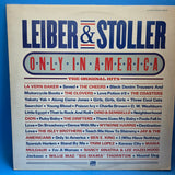 LEIBER & STOLLER ONLY IN AMERICA
