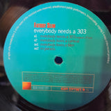 FATBOY SLIM EVERYBODY NEEDS A 303 UK 12"