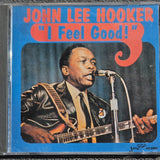 JOHN LEE HOOKER I FEEL GOOD CD