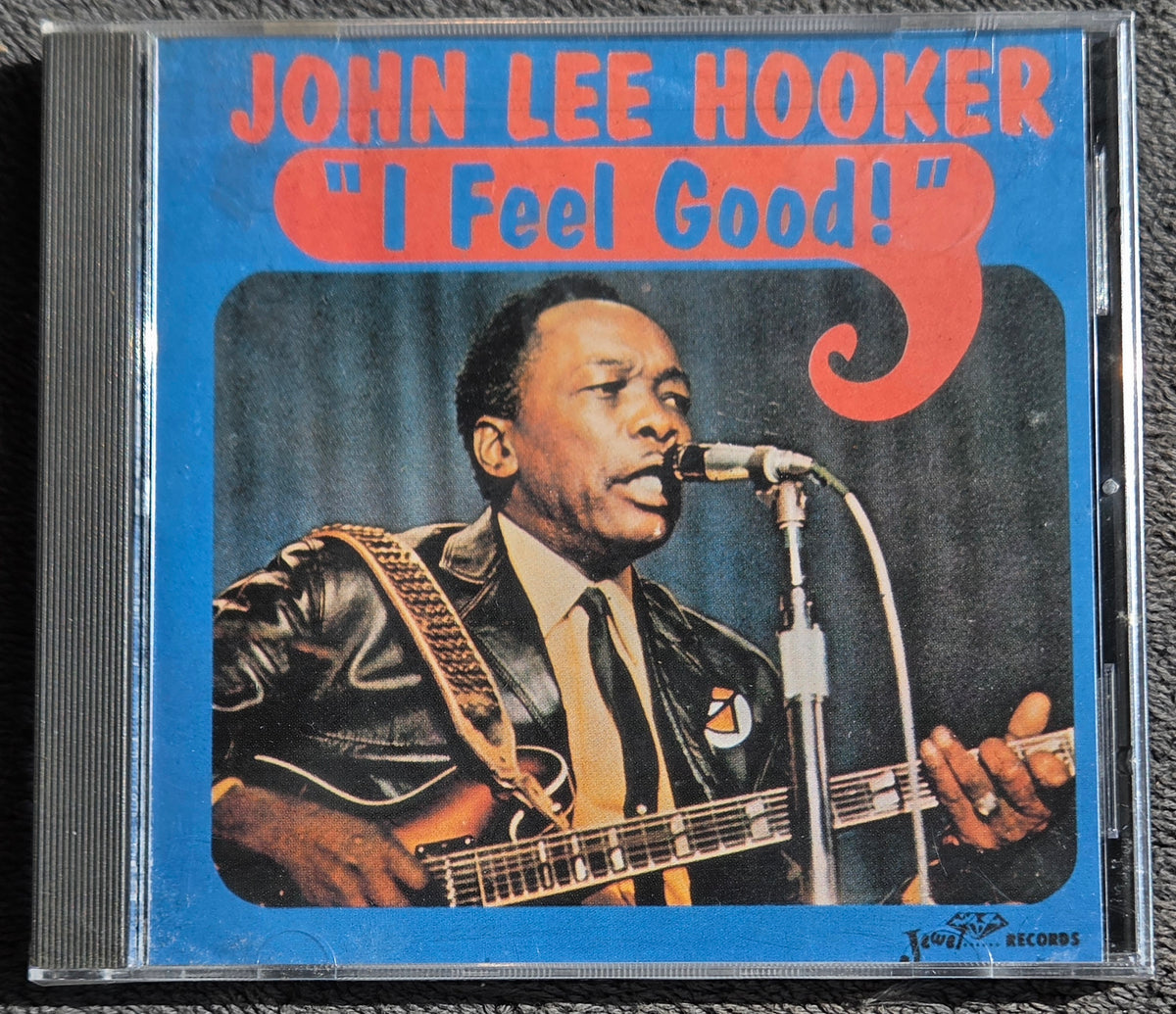 JOHN LEE HOOKER I FEEL GOOD CD