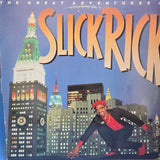 SLICK RICK THE GREAT ADVENTURES OF SLICK RICK