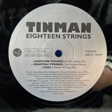 TINMAN EIGHTEEN STRINGS UK IMP 12"