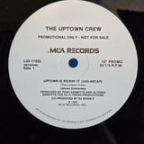 UPTOWN CREW UPTOWN IS KICKIN IT WLP 12"