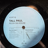 TALL PAUL ROCK DA HOUSE UK IMP 12"