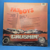 FAT BOYS CRUSHIN