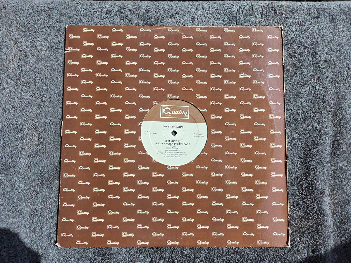 WEST PHILLIPS IM JUST A SUCKER FOR A PRETTY FACE 12"