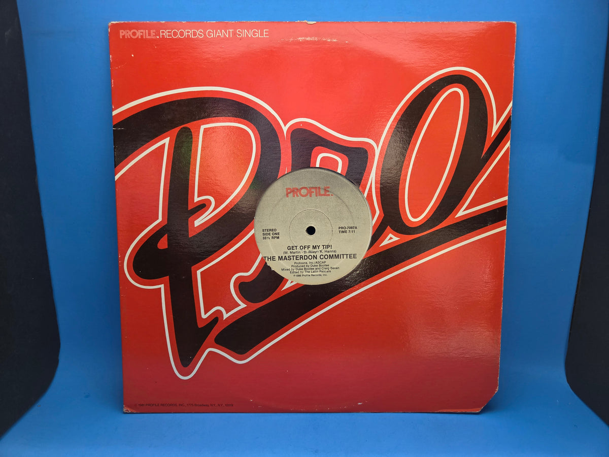 MASTERDON COMMITTEE GET OFF MY TIP 12"